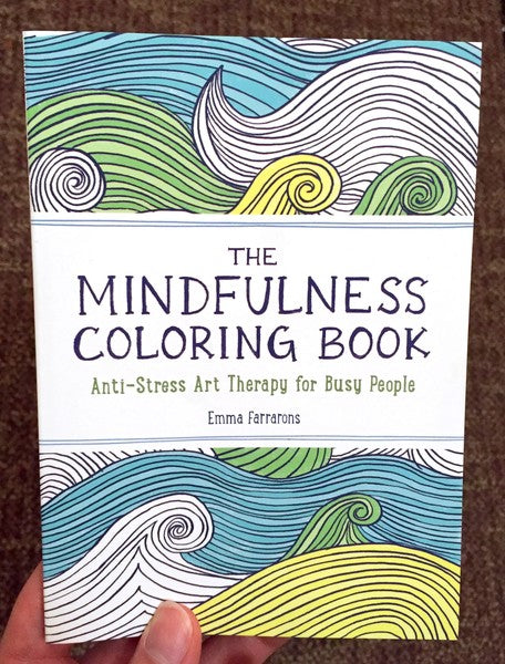 The Mindfulness Coloring Book